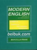 Modern English: Exercises For Non-Native Speakers (Part ll) (Sentences and Complex Sructures)